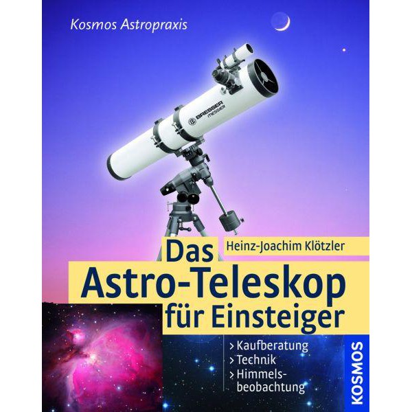 Kosmos Verlag Livre "Das Astro-Teleskop für Einsteiger"
