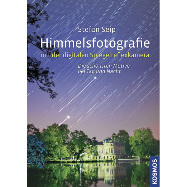 Kosmos Verlag Livre "Himmelsfotografie mit der digitalen Spiegelreflexkamera"