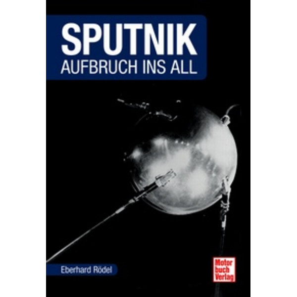Motorbuch-Verlag Sputnik - Le départ dans l'espace