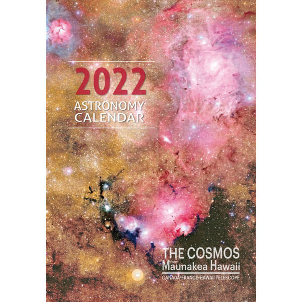 Coelum Calendrier Cœlum 2022 - le Cosmos vu depuis Mauna Kea Hawaï