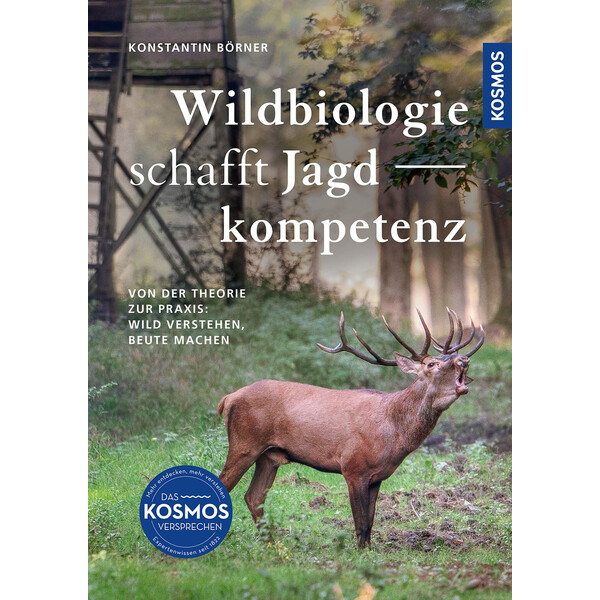 Kosmos Verlag Wildbiologie schafft Jagdkompetenz