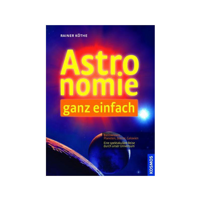 Kosmos Verlag Livre "Astronomie ganz einfach"