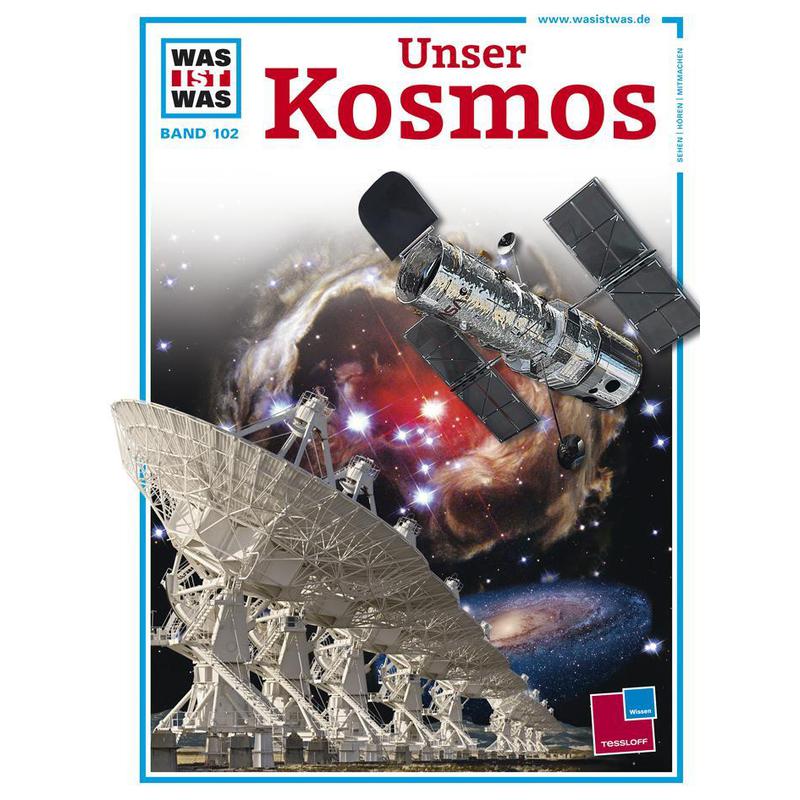 Tessloff-Verlag Livre "WAS IST WAS Band 102: Unser Kosmos"