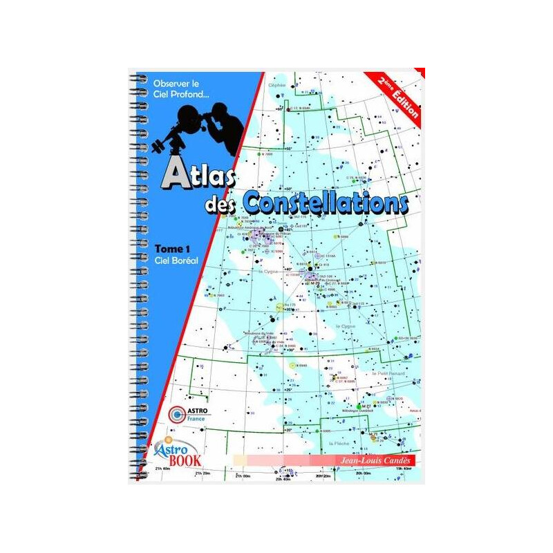 Astrobook Atlas des Constellations Tome 1 : Ciel Boréal