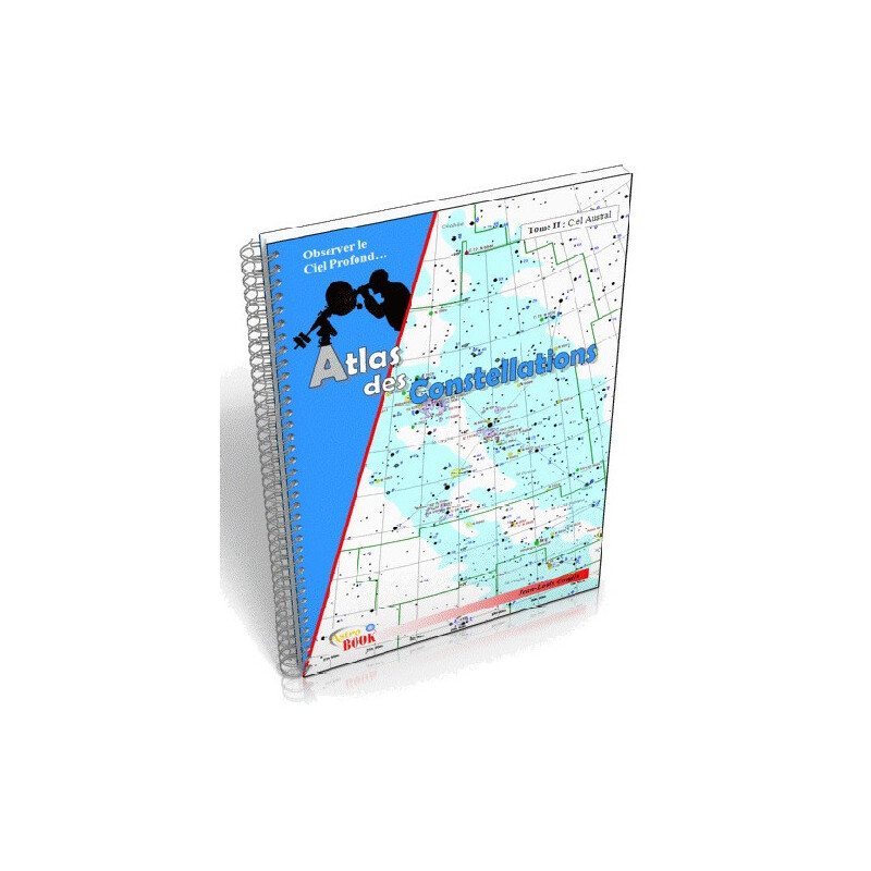 Astrobook Atlas des Constellations Tome 2 : Ciel Austral