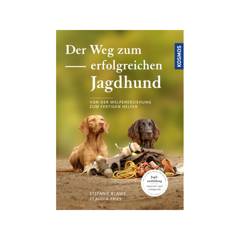 Kosmos Verlag Der Weg zum erfolgreichen Jagdhund