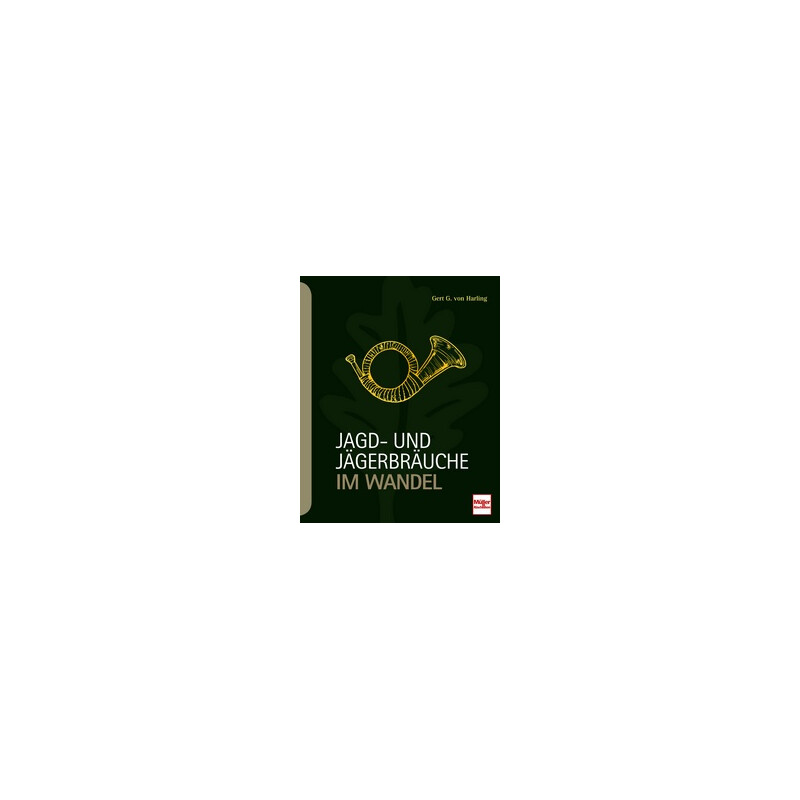 Motorbuch-Verlag Les coutumes de chasse et de chasseurs en mutation